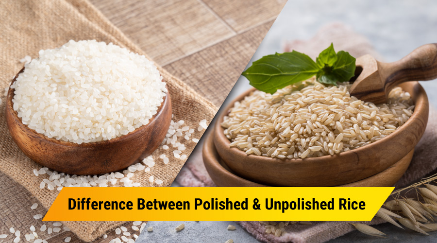 Difference Between Polished and Unpolished rice